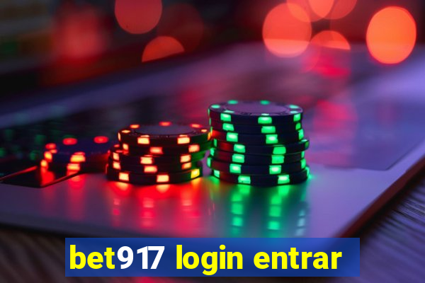 bet917 login entrar